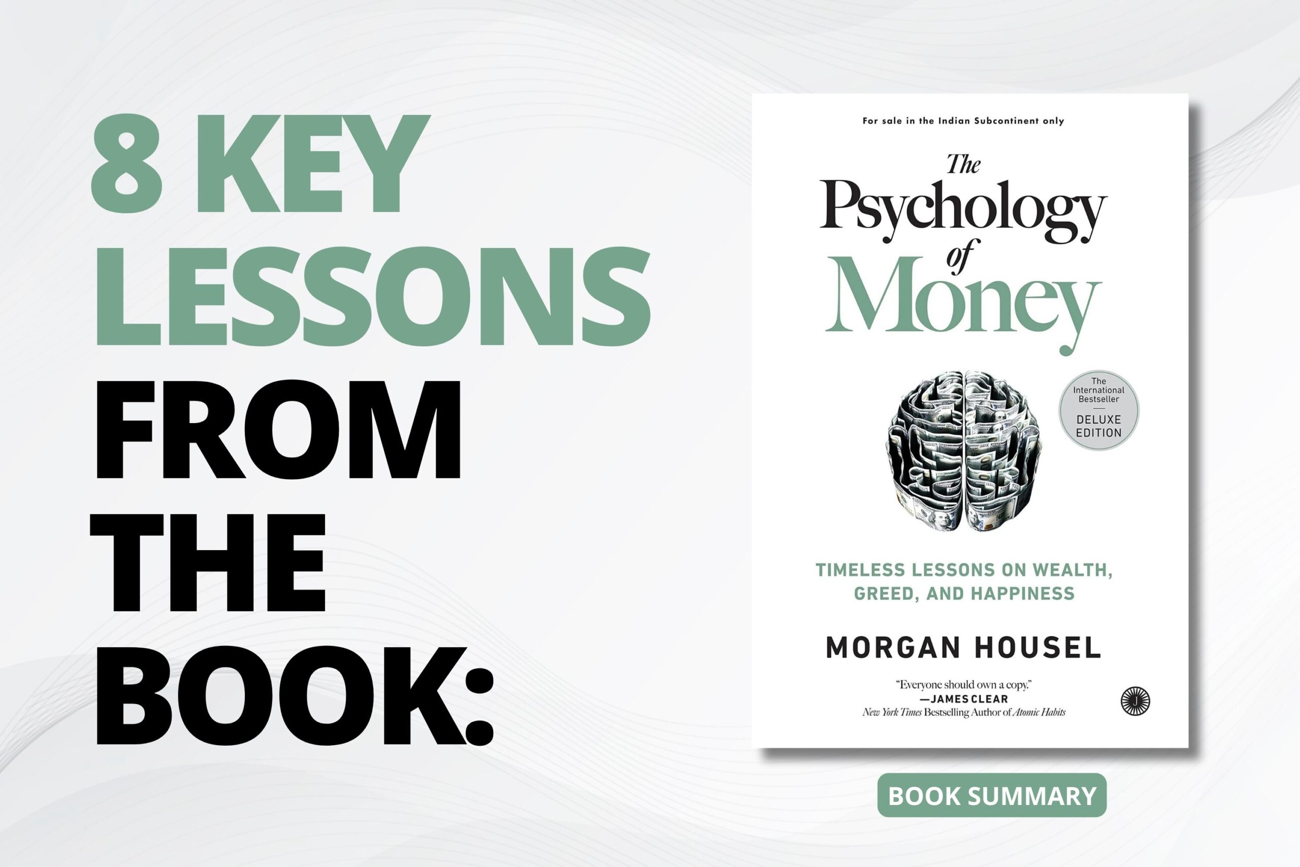 8 Key Lessons from The Psychology of Money: Book Summary